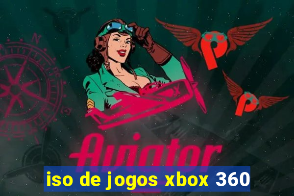 iso de jogos xbox 360